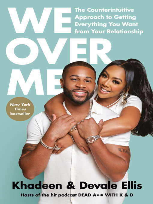 Title details for We Over Me by Khadeen Ellis - Available